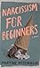 Narcissism for Beginners