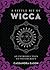 A Little Bit of Wicca: An Introduction to Witchcraft (Little Bit Series)