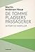 De tomme pladsers passagerer