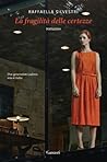 La fragilità delle certezze by Raffaella Silvestri