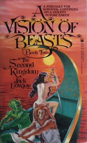 The Second Kingdom (A Vision of Beasts, #2)