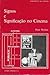 Signos e Significação no Cinema by Peter Wollen Signos e Significação no Cinema by Peter Wollen