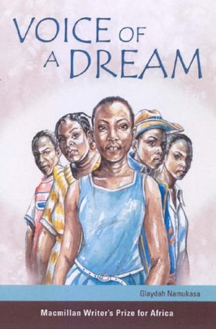 Voice of a Dream (Macmillan Writer's Prize for Africa)