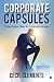 Corporate Capsules by Cecil Clements