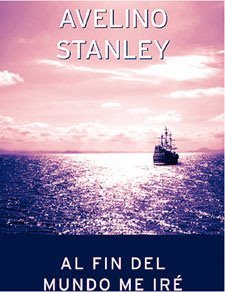 Al fin del mundo iré (Paperback)