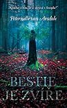 Bestie je zvíře by Peternelle van Arsdale