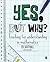 Yes, but why? Teaching for understanding in mathematics by Ed Southall