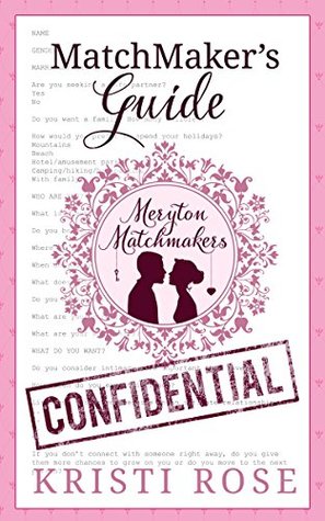 Matchmaker's Guide: Meryton Matchmaker's Confidential Client Questionnaire (Kindle Edition)