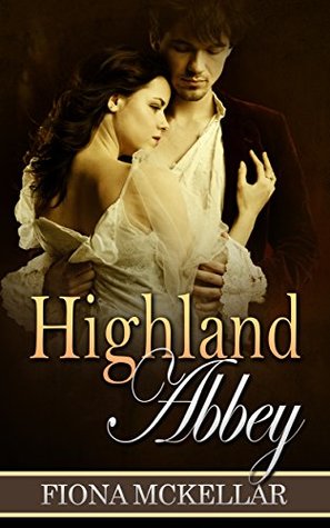 Highland Abbey (Kindle Edition)