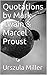 Quotations by Mark Twain & Marcel Proust by Urszula Miller