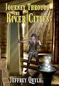 Journey Through the River Cities