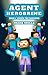 Agent Herobrine (Book 1): Under the Shadows (An Unofficial Minecraft Book for Kids Ages 9 - 12
