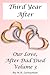 Third Year After by M.R. Leenysman