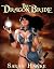 The Dragon Bride (The Dragon Bride Chronicles #1)
