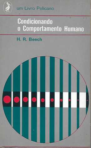 Condicionando o Comportamento Humano