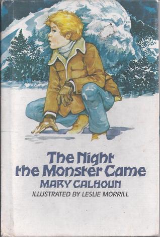 The Night the Monster Came (Hardcover)