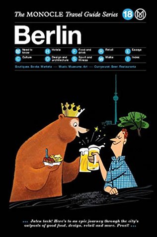 Berlin: The Monocle Travel Guide Series (Hardcover)