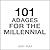 101 Adages For The Millennial