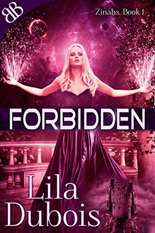 Forbidden (Zinahs #1)
