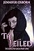 The Veiled: The Expanded Ed...