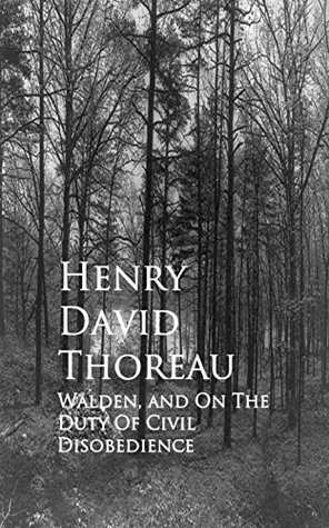 Walden, and On The Duty Of Civil Disobedience: Bestsellers and famous Books