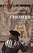 Vermeer: Le jour et l'heure