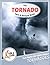 The Tornado Fact and Picture Book by Gina McIntyre