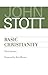 Basic Christianity by John R.W. Stott