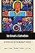 So Great a Salvation by Gene L. Green