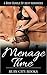 Menage Time (6 Stories)