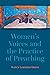 Women's Voices and the Prac...