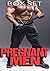 Pregnant Men: 3 Book Box Set