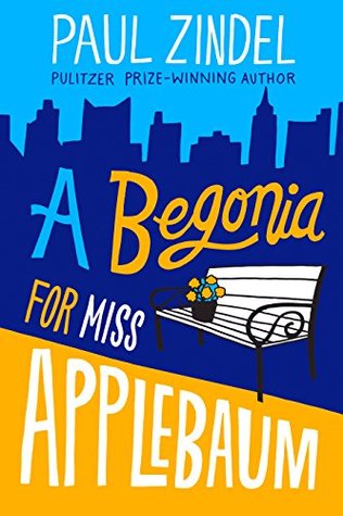 A Begonia For Miss Applebaum By Paul Zindel