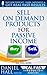 Sell On Demand Products for Passive Income (Real Fast Results Book 35)