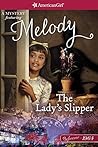 The Lady's Slipper by Emma Carlson Berne