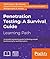 Penetration Testing: A Survival Guide