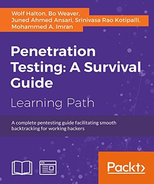 Penetration Testing: A Survival Guide (Kindle Edition)