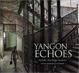 Yangon Echoes: Inside Heritage Homes