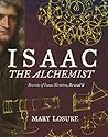 Isaac the Alchemi...