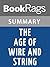 Summary & Study Guide The Age of Wire and String by Ben Marcus