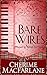 Bare Wires (The MacGrough C...