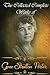 The Collected Complete Works of Gene Stratton Porter (Huge Collection Including A Girl Of The Limberlost, The Harvester, Laddie, A Daughter of Land, At the Foot of the Rainbow, And More)