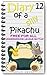 Pikachu Enters the Underground League Free For All Match: This is Pikachu's Hardest Battle Yet. Can Pikachu and Farfetch'd Prevail? (Diary of a Silly Pikachu Book 12)