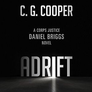 Adrift (Corps Justice - Daniel Briggs, #1)