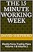 The 15 Minute Working Week: Weekly Forex Trading Plans Volume 1 & Volume 2