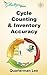 Cycle Counting & Inventory Accuracy (The Strategos Guides Book 1)