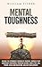 Mental Toughness Become the Strongest Version of Yourself by William Fisher Mental Toughness Become the Strongest Version of Yourself by William Fisher