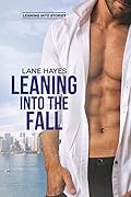 Leaning Into the Fall