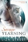 Savage Yearning by Liza Street