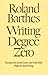 Writing Degree Zero